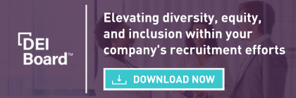 Elevating Diversity, Equity, and Inclusion Within Your Recruitment Efforts