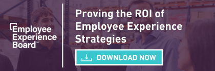 Proving the ROI of Your Employee Experience Strategies