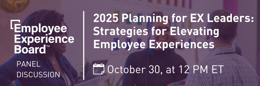 2025 Planning for employee experiences Leaders