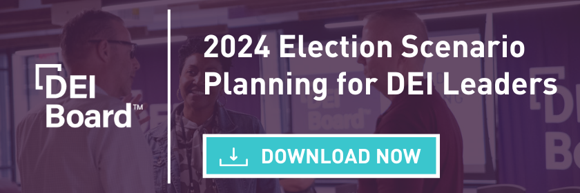 2024 Election Scenario Planning for DEI Leaders